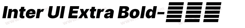 Inter UI Extra Bold字体转换